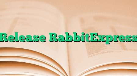 Release RabbitExpress